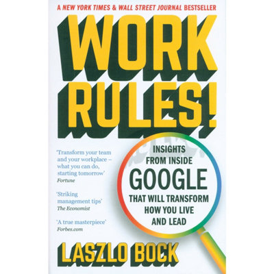 BOOKS4PEOPLE Work Rules: Insights From Inside Google That Will Transform How You Live And Lead
