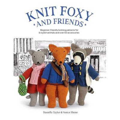 Knit Foxy and Friends by Venice Shone Daniella Taylor PAPERBACK 9781446310038 - Image 12
