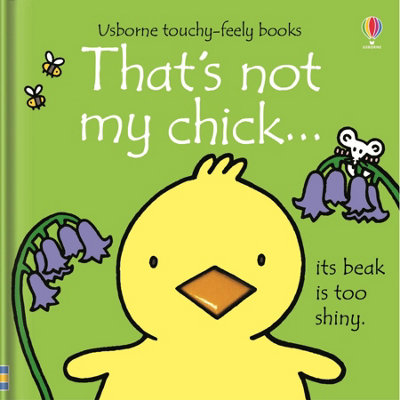 That's Not My Chick. : A Spring And Easter Touch-And-Feel Book For Babies And Toddlers Fiona Watt - Image 18