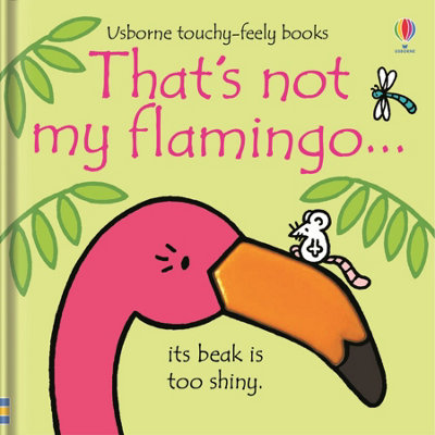 Thats not my flamingo. by Fiona Watt 9781474950473 - Image 16