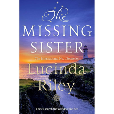 Pan Macmillan The Missing Sister: The Spellbinding Penultimate Novel In The Seven Sisters Series By Lucinda Riley