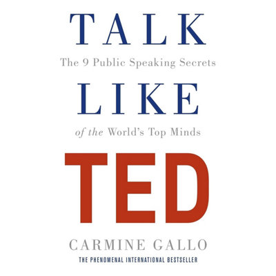 BOOKS4PEOPLE Talk Like Ted: The 9 Public Speaking Secrets Of The World's Top Minds
