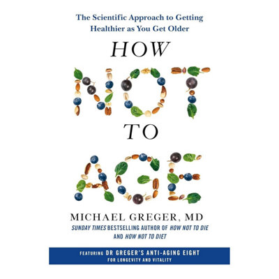 BOOKS4PEOPLE How Not To Age: The Scientific Approach To Getting Healthier As You Get Older from B&Q
