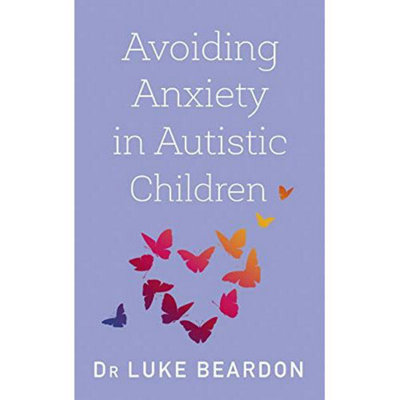 Avoiding Anxiety in Autistic Children: A Guide for Autistic Well - Image 25