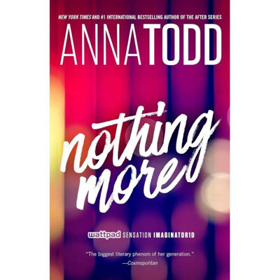 Nothing More (The Landon series) Anna Todd Book | Anna Todd NEW - Image 4