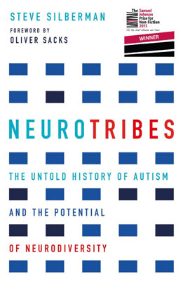 Allison & Busby Neurotribes: The Untold History Of Austim And The Potential Of Neurodiversity