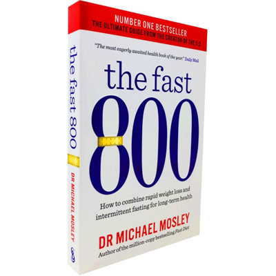 BOOKS4PEOPLE The Fast 800 - How To Combine Rapid Weight Loss And Intermittent Fasting For Long-Term Health