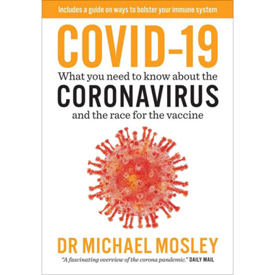 BOOKS4PEOPLE Covid-19 What You Need To Know About The Coronavirus And The Race For The Vaccine