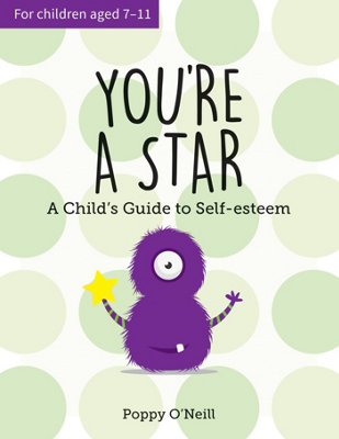 Vie You're A Star: A Child's Guide To Self-Esteem