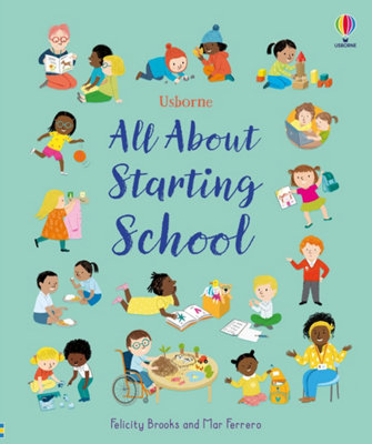 All About Starting School by Felicity Brooks, Mar Ferrero - 9781835408841 - Image 20