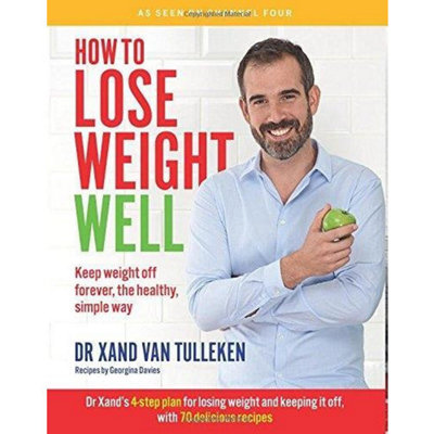 B&Q -  How To Lose Weight Well Keep Weight Off Forever The Healthy Simple Way Paperback By Dr Xand Van Tu..