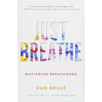 BOOKS4PEOPLE Just Breathe Mastering Breathwork from B&Q