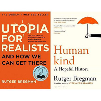  - Utopia For Realists & Humankind By Rutger Bregman2 Book Set Collection