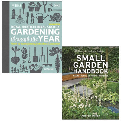 The Royal Horticultural Society Unisex Green Rhs Gardening Through The Year By Ian Spence & Rhs Small Garden Handbook By Andrew Wilson 2 Books Collection Set - Image 4