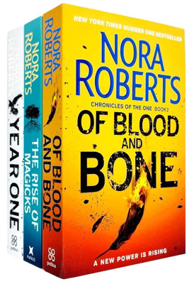 B&Q -  Chronicles Of The One Series 3 Books Collection Set By Nora Roberts (Year OneOf Blood And BoneThe Rise Of Magicks)