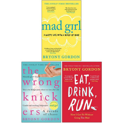 BOOKS4PEOPLE EatDrinkRun.: How I Got Fit Without Going Too MadMad Girl & The Wrong Knickers By Bryony Gordon 2 Books Collection Set from B&Q