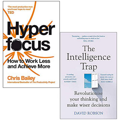 Hyperfocus By Chris Bailey and The Intelligence Trap By David Rob | Chris Bailey - Image 10