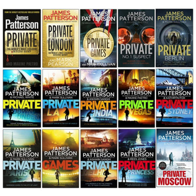 B&Q -  James Patterson Private Series 1-15 Books Collection Set (PrivateLondonGamesNo. 1 SuspectBerlinDown UnderPrivate L. A.