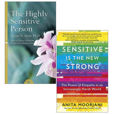 B&Q -  The Highly Sensitive Person By Elaine N. Aron & Sensitive Is The New Strong By Anita Moorjani 2 Books Collection Set