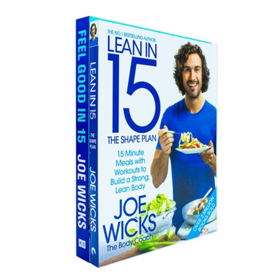 B&Q -  Lean In 15 The Shape Plan (Hardcover) & Feel Good In 15 By Joe Wicks 2 Books Set