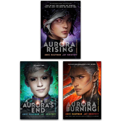 B&Q -  The Aurora Cycle Series 3 Books Set By Amie Kaufman And Jay Kristoff (Aurora's EndAurora RisingAurora Burning)