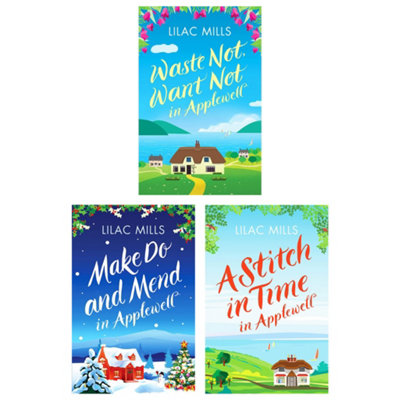 BOOKS4PEOPLE Applewell Village Series 3 Books Collection Set By Lilac Mills (Waste Not Want Not In ApplewellMake Do And Mend In Applewell &am from B&Q