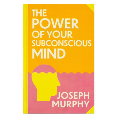 The Power Of Your Subconscious Mind Book By Joseph Murphy | Classics Spra | TODO - Image 14