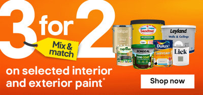 3 for 2 on selected interior and exterior paint. Shop now.