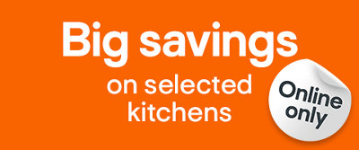 Big Savings on selected kitchens, bedrooms & bathrooms, online only. Shop now.
