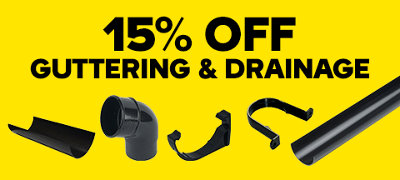 15% off selected guttering and drainage. Terms & conditions apply, see the *terms & conditions at the end of the page. Click here to shop now.