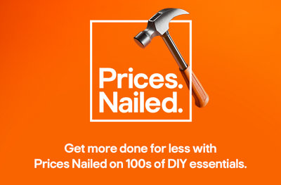 Prices nailed. Get more done for less with prices nailed on hundreds of DIY essentials
