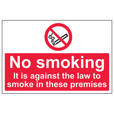 Against Law To Smoke Premises Sign - Rigid Plastic - 600x450mm (x3)