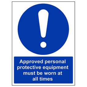Approved PPE Worn At All Times Sign - Adhesive Vinyl - 200x300mm (x3)