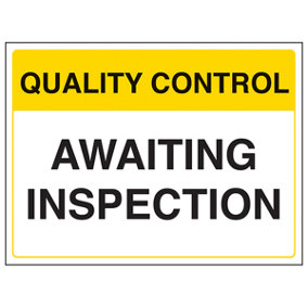 AWAITING INSPECT Quality Control Sign - Adhesive Vinyl - 400x300mm (x3)