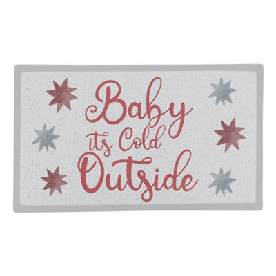 Baby it's Cold Outside Outdoor Doormat 70 x 40cm