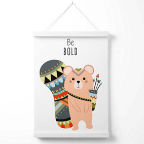 Be Bold Squirrel Tribal Animal Quote Poster with Hanger / 33cm / White