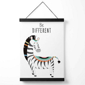 Be Different Zebra Tribal Animal Quote Medium Poster with Black Hanger