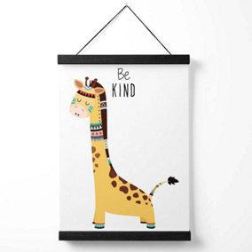 Be Kind Giraffe Tribal Animal Quote Medium Poster with Black Hanger