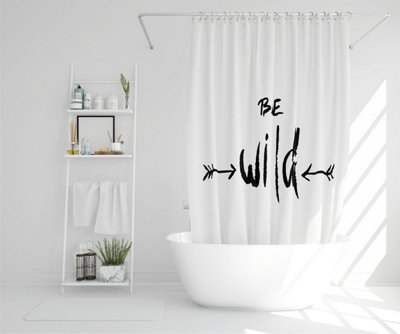 Be wild. Inspirational Quote (Shower Curtain) / Default Title Price Comparisons | Compare The Build