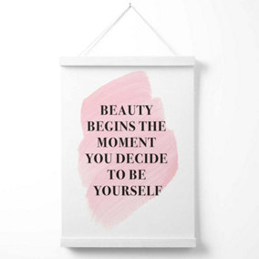 Beauty Begins Fashion Quote Poster with Hanger / 33cm / White