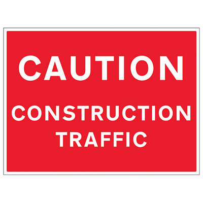 CAUTION CONSTRUCTION TRAFFIC Safety Sign - 3mm Alum. Comp 600x450mm