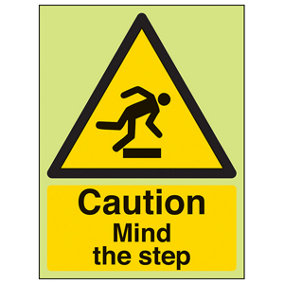 Caution Mind The Step - Warning Sign - Glow in the Dark 150x200mm (x3)