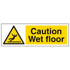 Caution Wet Floor Warning Safety Sign - Rigid Plastic - 450x150mm (x3)