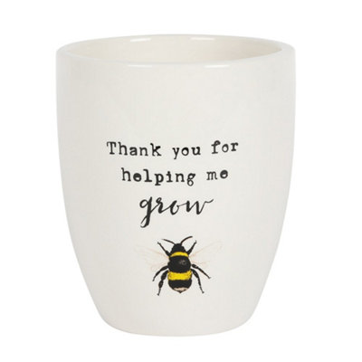 Ceramic Indoor Plant Pot with a Busy Bee and Text "Thank you for helping me grow". Gift Idea. (Dia) 11 cm