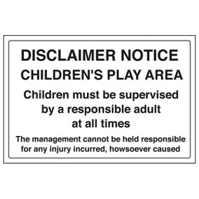 Children's Play Area Disclaimer Sign - Rigid Plastic - 400x300mm (x3)