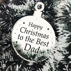 Christmas Gift For Dad Christmas Tree Decoration Engraved Bauble Gift For Him Dad Gift