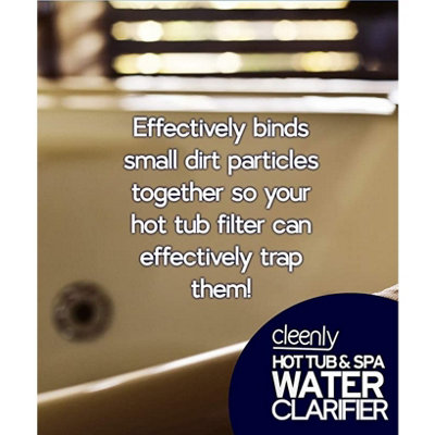 Cleenly Hot Tub & Spa Water Clarifier - Transforms Cloudy, Dull Looking Water- 15 litres