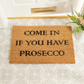 Come In If You Have Prosecco Doormat - Regular 60x40cm