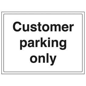 Customer Parking Area Car Park Sign - Rigid Plastic - 300x200mm (x3)
