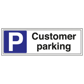 Customer Parking Notice General Sign - Rigid Plastic - 450x150mm (x3)